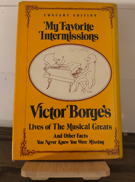 Signed Copy – Victor Borge, My Favorite Intermissions (Concert Edition)