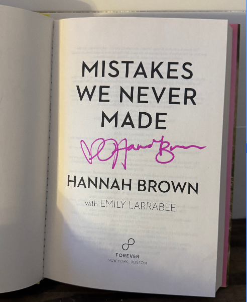 Mistakes We Never Made – Hannah Brown (Signed Copy)