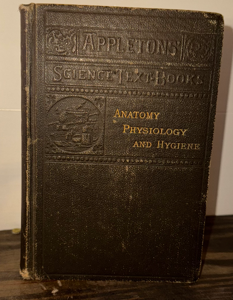 Antique Medical Text: Anatomy, Physiology, and Hygiene by Appleton