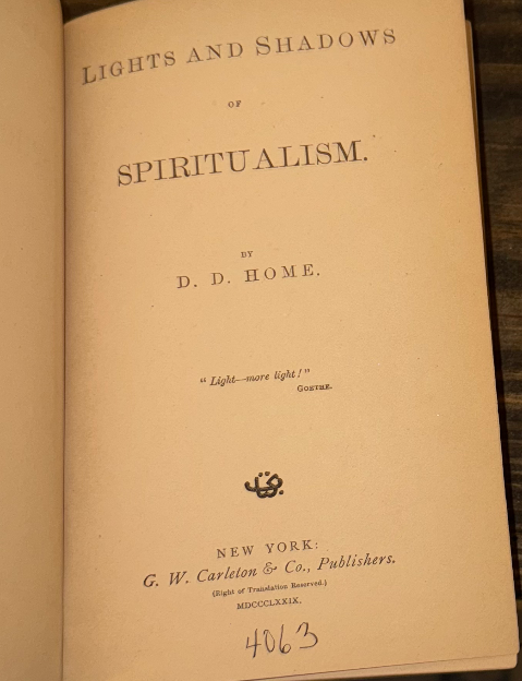 Antique Occult Book: Lights and Shadows of Spiritualism (D.D. Home, 19th Century