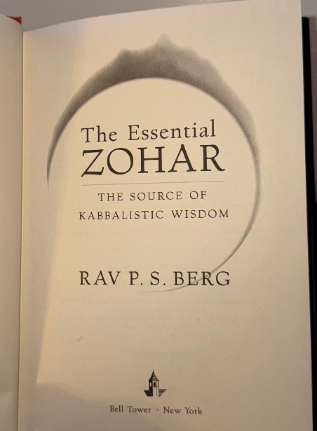 Kabbalah Lot: Secrets of the Zohar (Michael Berg) + The Essential Zohar (Rav P.S