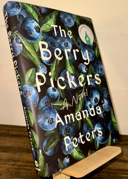 The Berry Pickers — Amanda Peters (Signed First Edition, Hardback)