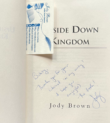 Upside Down Kingdom by Jody Brown (Signed + Author Ephemera)