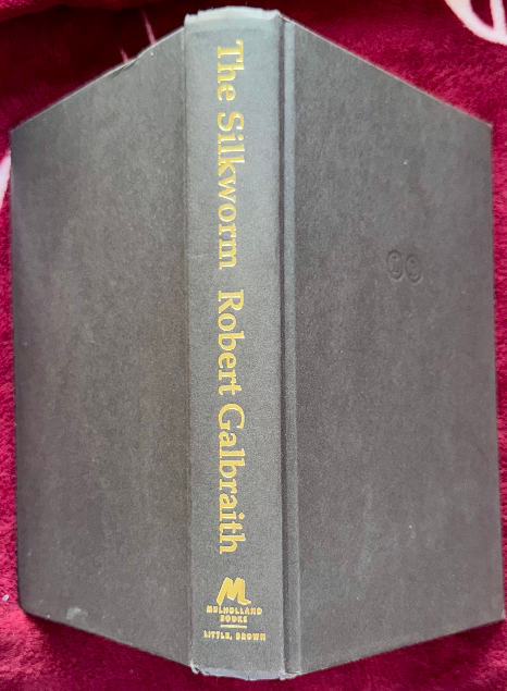 The Silkworm by Robert Galbraith (2014 First Edition, Hardcover with Dust Jacket