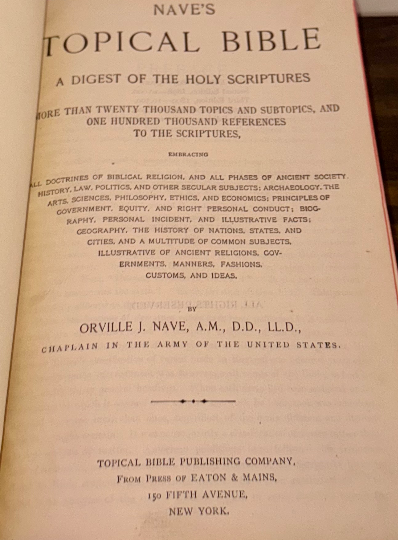 Antique 1901 Nave’s Topical Bible – 5th Edition