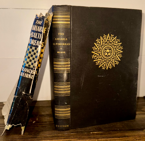 The Amiable Baltimoreans by Francis F. Beirne — Signed First Edition (1951, E.P.