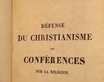 Défense du Christianisme ou Conférences sur la Religion – Tome Quatrième by M. D