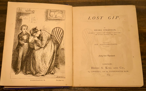 1875 “Lost Gip” by Hesba Stretton – Victorian Illustrated Edition (Henry S. King