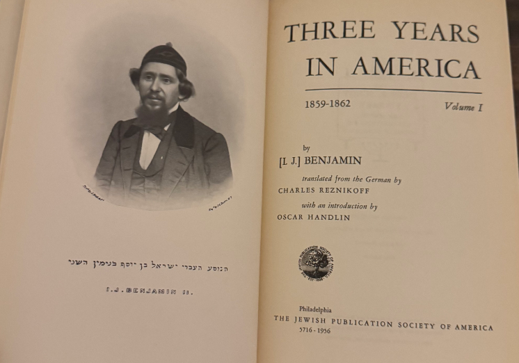 1956 First Edition – “Three Years in America” by I.J. Benjamin (2 Vol. Set, Jewi