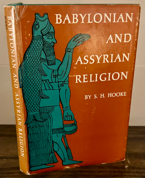 Babylonian and Assyrian Religion by S.H. Hooke – University of Oklahoma Press, 1
