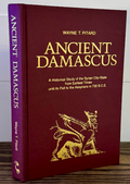 Ancient Damascus: A Historical Study of the Syrian City-State (1987, Eisenbrauns