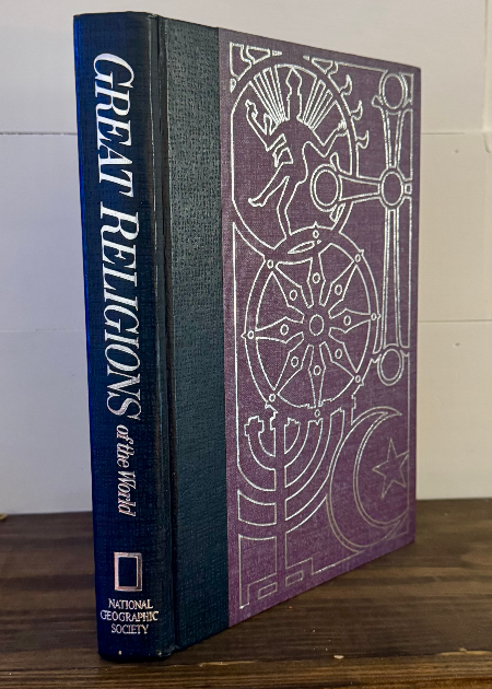 Great Religions of the World – National Geographic Society – Illustrated Hardcov
