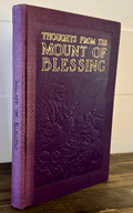 Thoughts from the Mount of Blessing – Mrs. E. G. White -